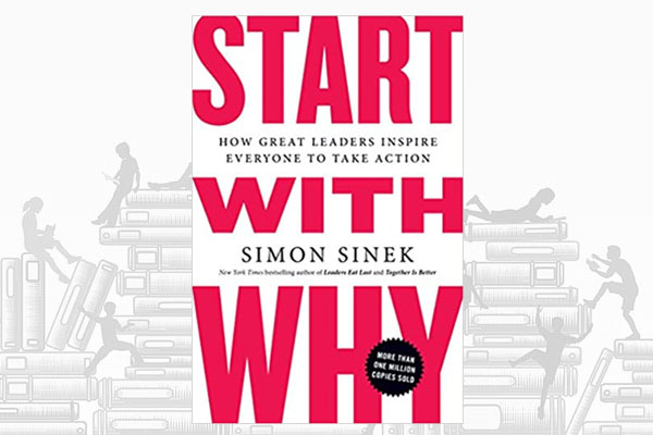 Revue Littéraire: “Start with why” de Simon Sinek